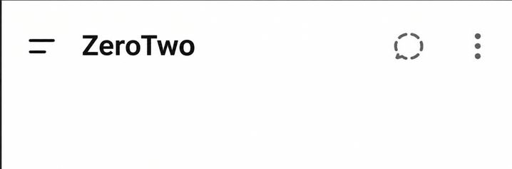 The top bar of a ZeroTwo chat on Android with the sidebar button in the top-left corner